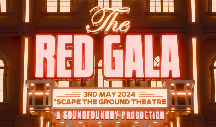 The Red Gala: A SoundFoundry Production